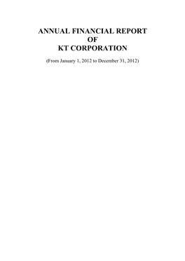 Annual Financial Report of Kt Corporation