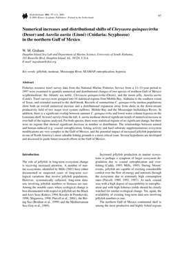 Numerical Increases and Distributional Shifts of Chrysaora Quinquecirrha (Desor) and Aurelia Aurita (Linne)´ (Cnidaria: Scyphozoa) in the Northern Gulf of Mexico