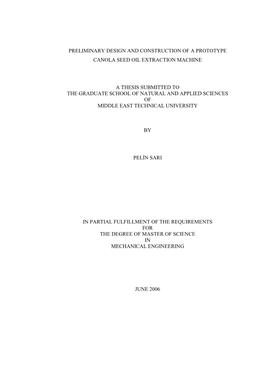 Preliminary Design and Construction of a Prototype Canola Seed Oil Extraction Machine