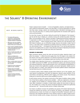 Solaris 8 Software, You Can Efficiently Manage Resources and Provide a Higher Level of Fraction of the Cost of a Mainframe Service