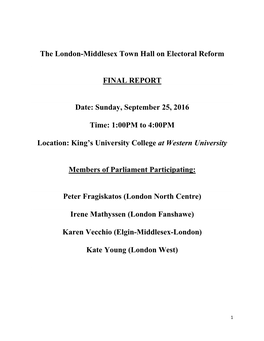 The London-Middlesex Town Hall on Electoral Reform FINAL REPORT