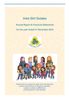 Irish Girl Guides Annual Report & Financial Statements 2019