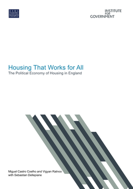 Housing That Works for All the Political Economy of Housing in England