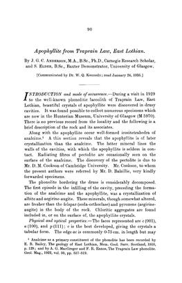Apophyllite from Traprain Law, East Lothian. NTRODUCTION and Mode of Occurrence