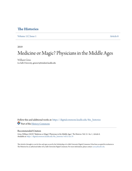 Medicine Or Magic? Physicians in the Middle Ages William Gries La Salle University, Griesw1@Student.Lasalle.Edu