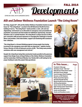 Developments SERVING KANE, KENDALL and the SURROUNDING COUNTIES AID and Zellmer Wellness Foundation Launch “The Living Room”