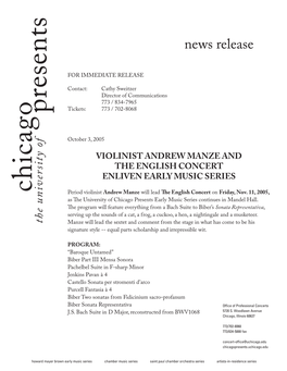 VIOLINIST ANDREW MANZE and the ENGLISH CONCERT ENLIVEN EARLY MUSIC SERIES Chicago Period Violinist Andrew Manze Will Lead the English Concert on Friday, Nov