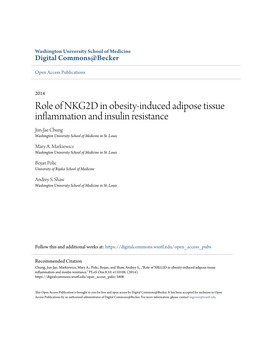 Role of NKG2D in Obesity-Induced Adipose Tissue Inflammation and Insulin Resistance Jun-Jae Chung Washington University School of Medicine in St