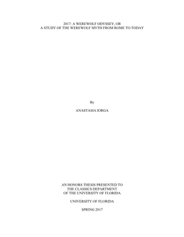 2017: a Werewolf Odyssey, Or a Study of the Werewolf Myth from Rome to Today