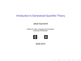 Introduction to Generalized Quantifier Theory