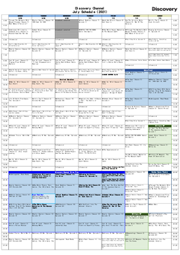 Di Scovery Channel Jul Y Schedul E ( 2021)