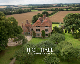 High Hall NETTLESTEAD • SUFFOLK