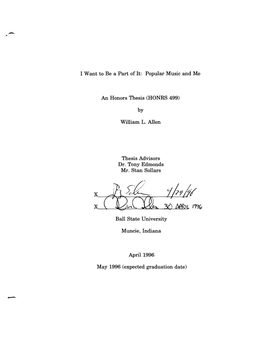 I Want to Be a Part of It: Popular Music and Me an Honors Thesis (HONRS