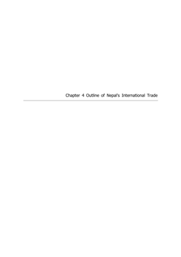 Chapter 4 Outline of Nepal's International Trade