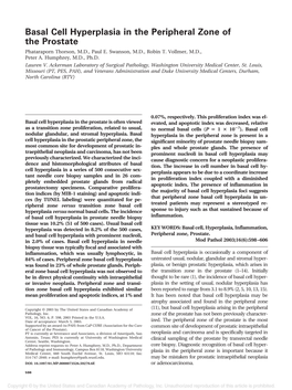 Basal Cell Hyperplasia in the Peripheral Zone of the Prostate Phataraporn Thorson, M.D., Paul E