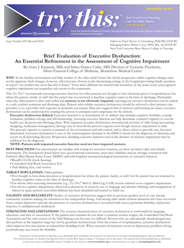 Brief Evaluation of Executive Dysfunction: an Essential Refinement in the Assessment of Cognitive Impairment By: Gary J