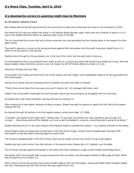 A's News Clips, Tuesday, April 6, 2010 A's Doomed by Errors in Opening
