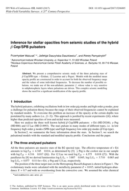 Inference for Stellar Opacities from Seismic Studies of the Hybrid Β Cep/SPB Pulsators