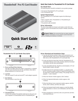 Quick Start Guide for Thunderbolt Pro P2 Card Reader You Should Have the Following Items Should Be Included in Your Product Package