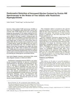 Noninvasive Detection of Increased Glycine Content by Proton MR Spectroscopy in the Brains of Two Infants with Nonketotic Hyperglycinemia