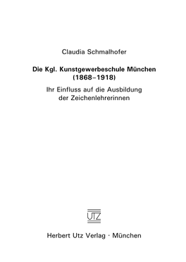 Claudia Schmalhofer Die Kgl. Kunstgewerbeschule München