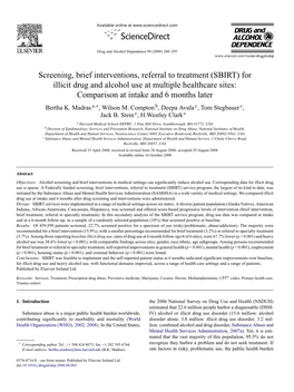 (SBIRT) for Illicit Drug and Alcohol Use at Multiple Healthcare Sites: Comparison at Intake and 6 Months Later Bertha K