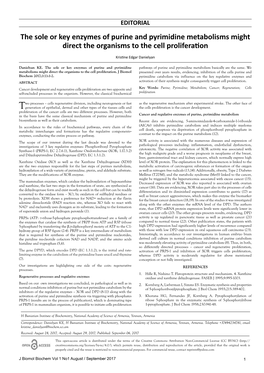 The Sole Or Key Enzymes of Purine and Pyrimidine Metabolisms Might Direct the Organisms to the Cell Proliferation