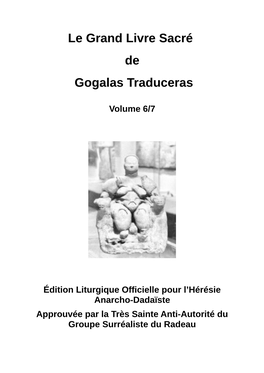 Le Grand Livre Sacré De Gogalas Traduceras