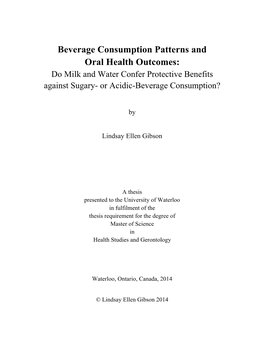 Beverage Consumption Patterns and Oral Health Outcomes: Do Milk and Water Confer Protective Benefits Against Sugary- Or Acidic-Beverage Consumption?
