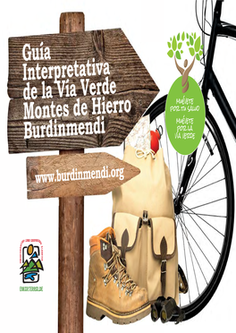 Guía Interpretativa De La Vía Verde Montes De Hierro Burdinmendi