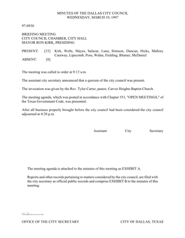 Office of the City Secretary City of Dallas, Texas Minutes of the Dallas City Council Wednesday, March 19, 1997 97-0930 Briefing