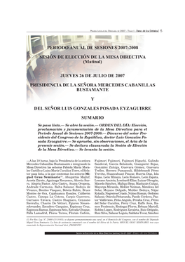 PERIODO ANUAL DE SESIONES 2007-2008 SESIÓN DE ELECCIÓN DE LA MESA DIRECTIVA (Matinal)