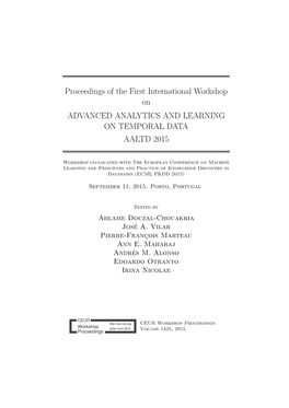 Proceedings of the First International Workshop on ADVANCED ANALYTICS and LEARNING on TEMPORAL DATA AALTD 2015