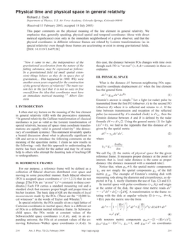 Physical Time and Physical Space in General Relativity Richard J