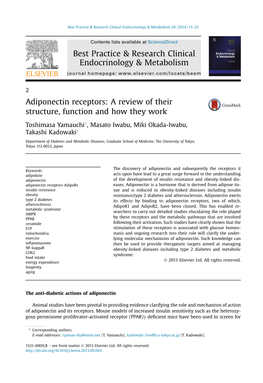 Adiponectin Receptors: a Review of Their Structure, Function and How They Work