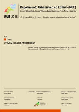 Regolamento Urbanistico Ed Edilizio (RUE) Comuni Di Brisighella, Casola Valsenio, Castel Bolognese, Riolo Terme E Solarolo