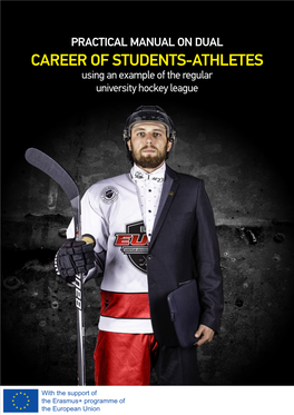 CAREER of STUDENTS-ATHLETES Using an Example of the Regular University Hockey League