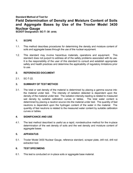 Field Determination of Density and Moisture Content of Soils and Aggregate Bases by Use of the Troxler Model 3430 Nuclear Gauge SCDOT Designation: SC-T- 30 (8/08)