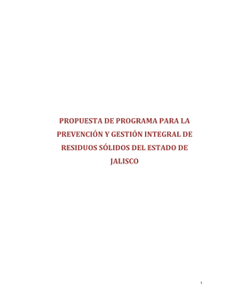 Propuesta De Programa Para La Prevención Y Gestión Integral De Residuos Sólidos Del Estado De Jalisco