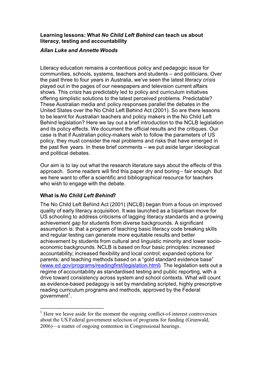 Learning Lessons: What No Child Left Behind Can Teach Us About Literacy, Testing and Accountability Allan Luke and Annette Woods