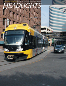 January–June 2004 • $10.00 / Don Scott's Museum Chronicles • Light Rail in the Twin Cities