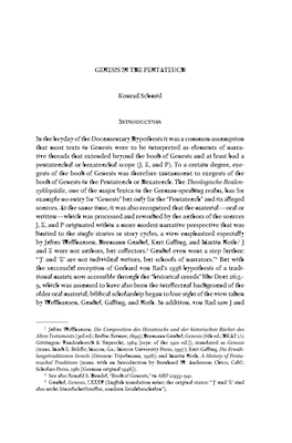 GENESIS in the PENTATEUCH Konrad Schmid I in the Heyday of the Documentary Hypothesis It Was a Common Assumption That Most Texts