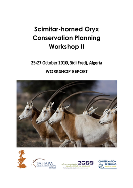 Scimitar-Horned Oryx Conservation Planning Workshop II