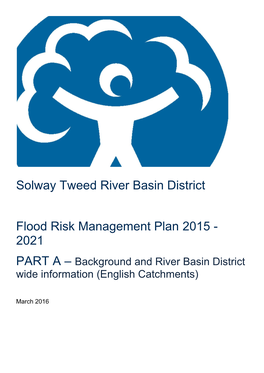 Solway Tweed River Basin District Flood Risk Management Plan December 2015