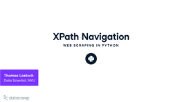 Xpath Navigation W E B S C R a P I N G I N P Y T H O N