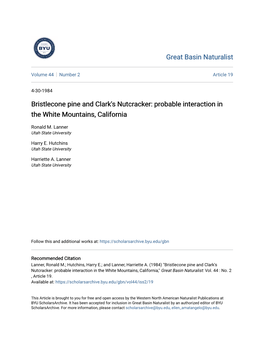 Bristlecone Pine and Clark's Nutcracker: Probable Interaction in the White Mountains, California