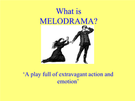 Stock Characters of Melodrama