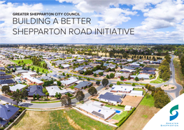 Building a Better Shepparton Road Initiative