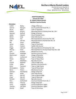 Northern Alberta Elected Leaders 206, 9621-96 Avenue, Bag 900-14 Peace River, Alberta T8S 1T4 Phone: 780-624-6274 Fax: 780-624-6184