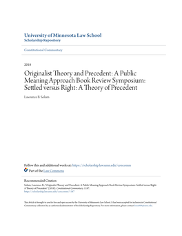 Originalist Theory and Precedent: a Public Meaning Approach Book Review Symposium: Settled Versus Right: a Theory of Precedent Lawrence B